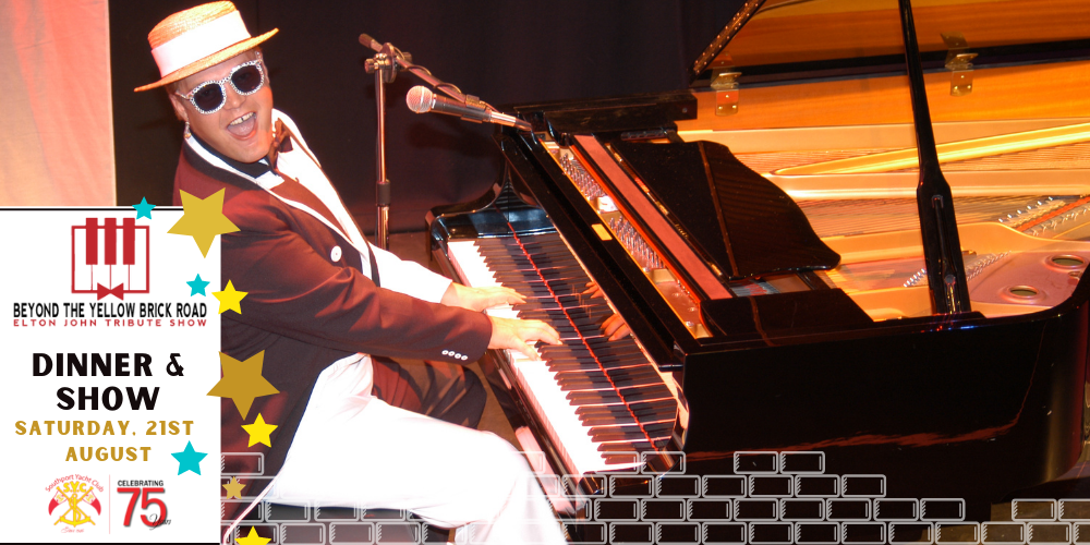 Elton John Dinner & Show Humanitix Southport Yacht Club